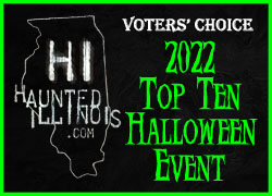 Voter's Choice: 2022 Top Ten Halloween Event - HauntedIllinois.com